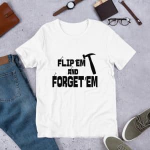Funny Real Estate Flipper T-Shirt